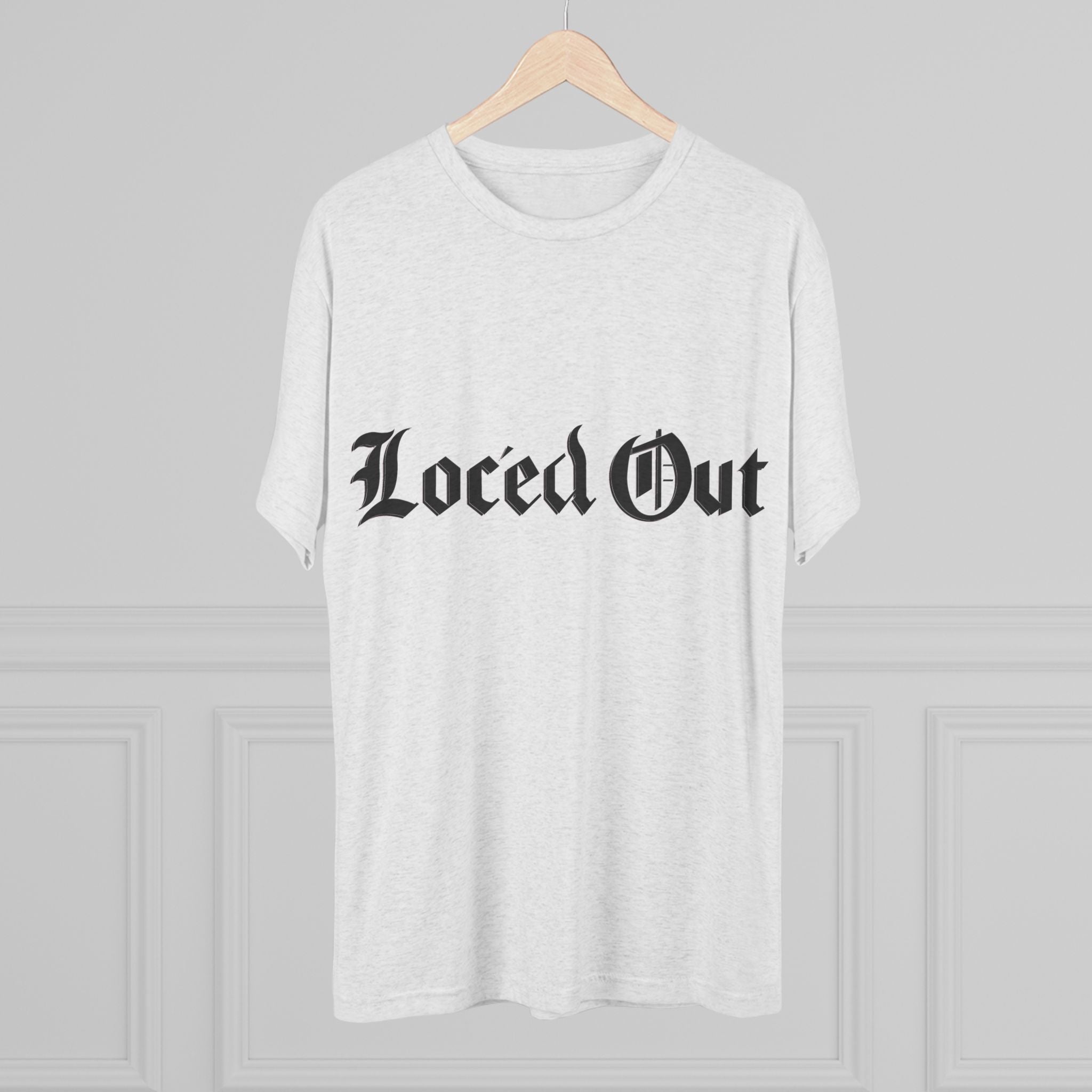 Loc' ed Out Tri-Blend Crew Tee