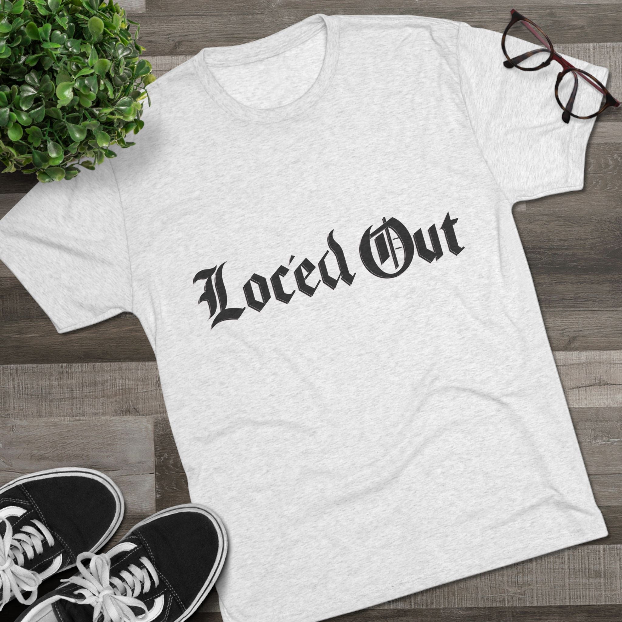 Loc' ed Out Tri-Blend Crew Tee